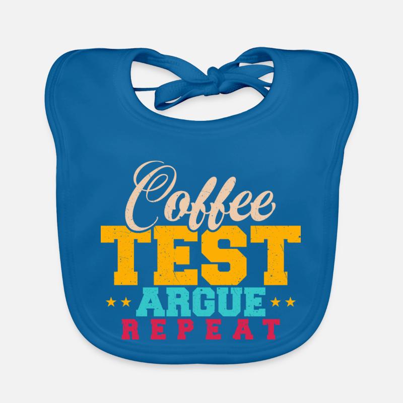 TESTEUR QA - Café, Test, Argument, Répéter Bavoir bio Bébé