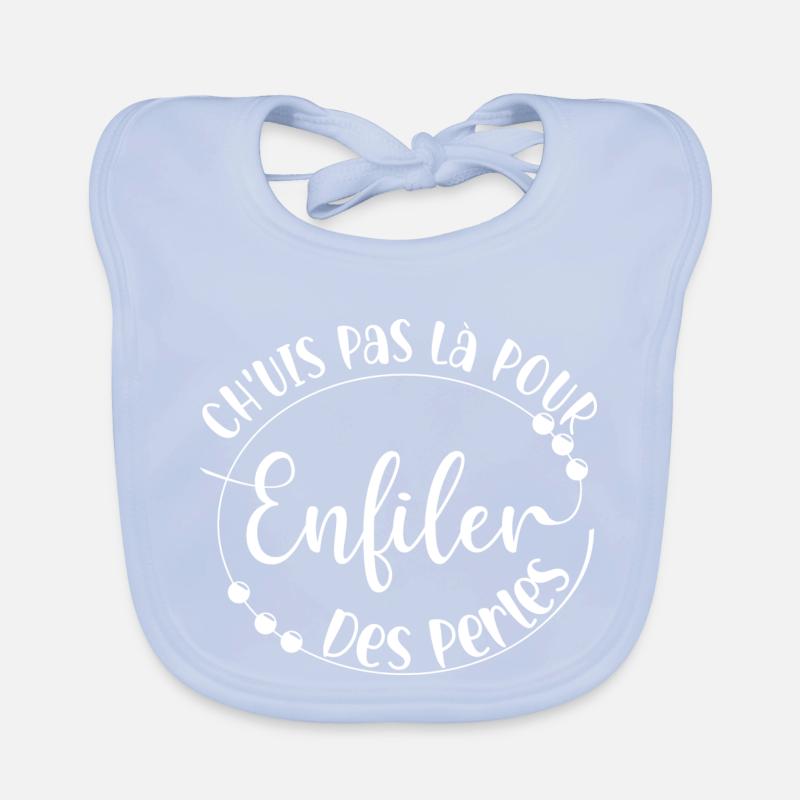 ch'uis pas la pour enfiler des perles Bavoir bio Bébé