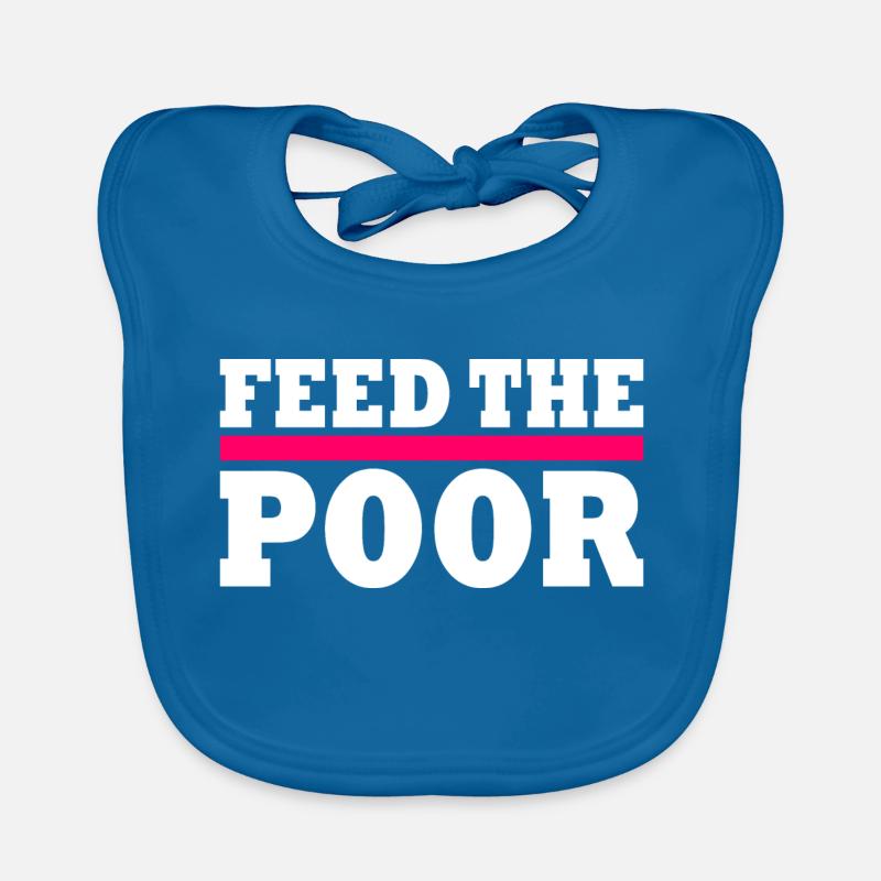 Feed the poor Organic Baby Bibs