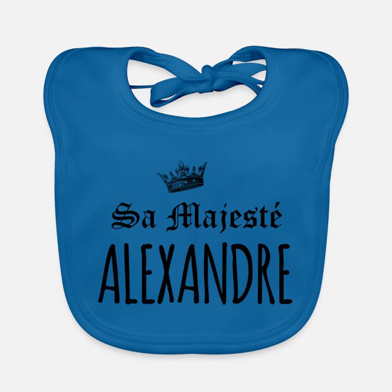 sa majesté Alexandre Bavoir bio Bébé