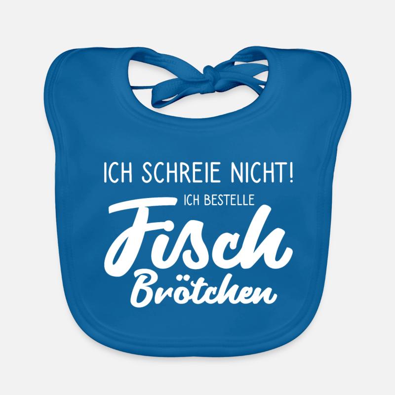 Je ne crie pas, je commande des sandwichs au poisson ! Bavoir bio Bébé
