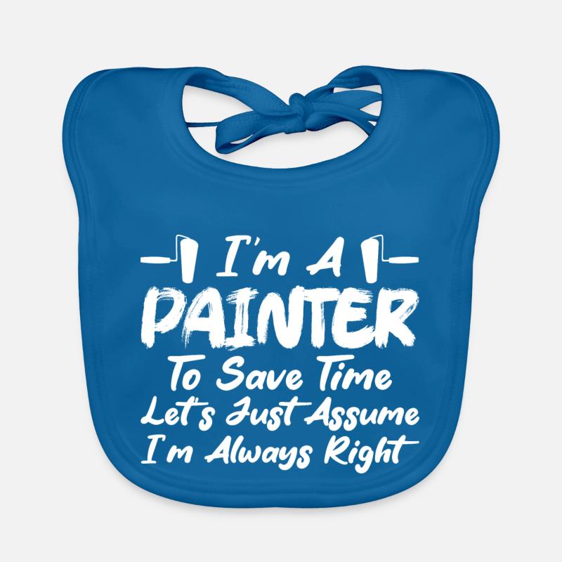 I'm A Painter To Save Time Profession Job Baby Bio-Lätzchen