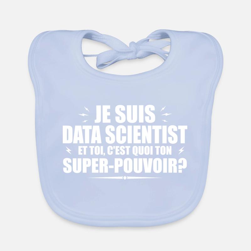 I am a Data Scientist. Your superpower? Organic Baby Bibs