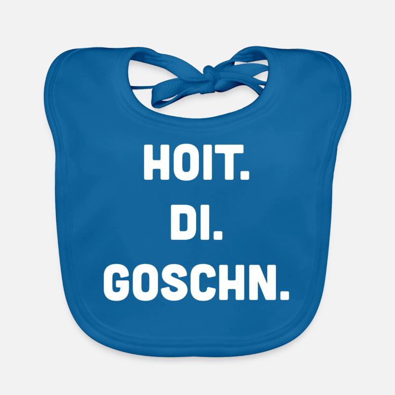 Hoit Di Gschnan Tyrolean dialect Austria dialect Organic Baby Bibs