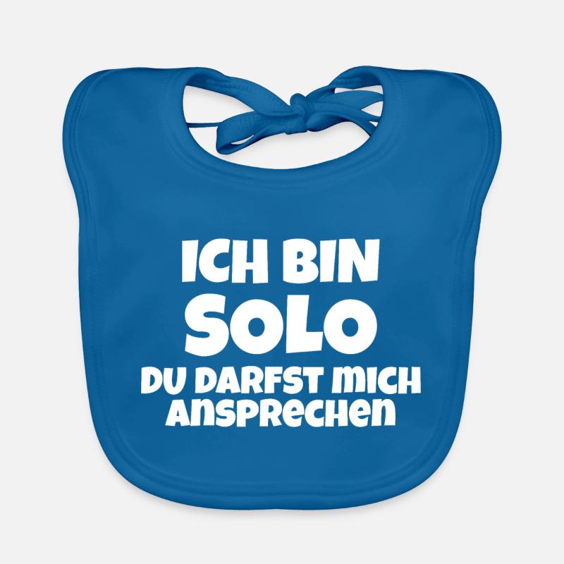 ich bin solo du darst mich ansprechen Single Baby Bio-Lätzchen