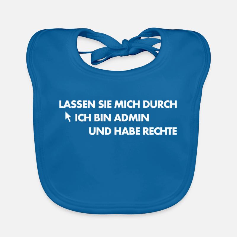Fun-Shirt - Lassen Sie Mich Durch Ich Bin Admin - Baby Bio-Lätzchen - Pfauenblau