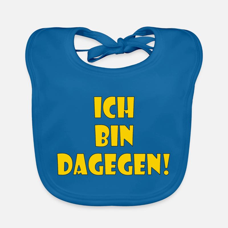 Ich bin dagegen Baby Bio-Lätzchen