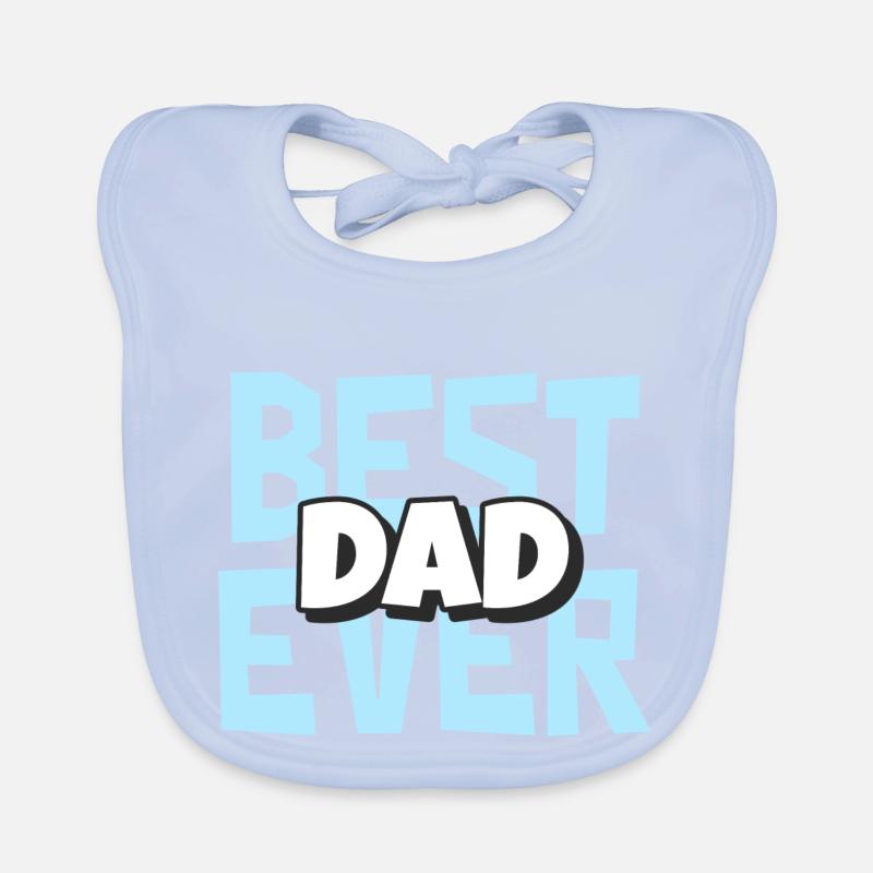 Best Dad Ever Organic Baby Bibs