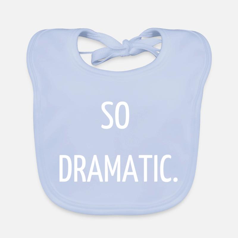 So dramatic. Organic Baby Bibs
