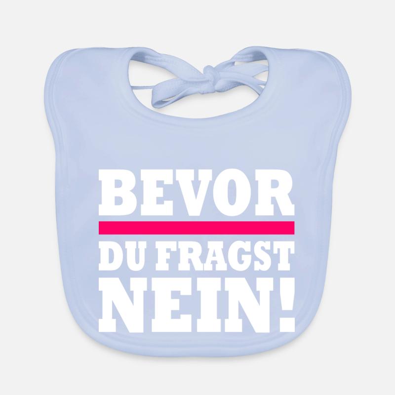 bevor du fragst nein Baby Bio-Lätzchen