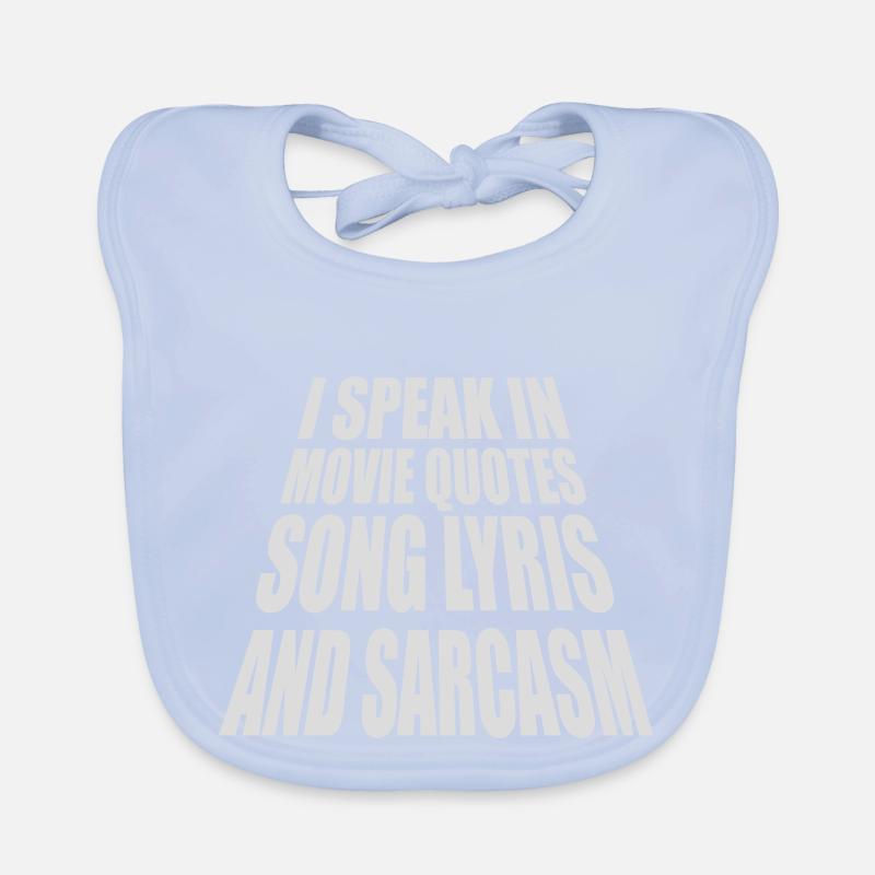 speak lyrics and sarcasm Organic Baby Bibs