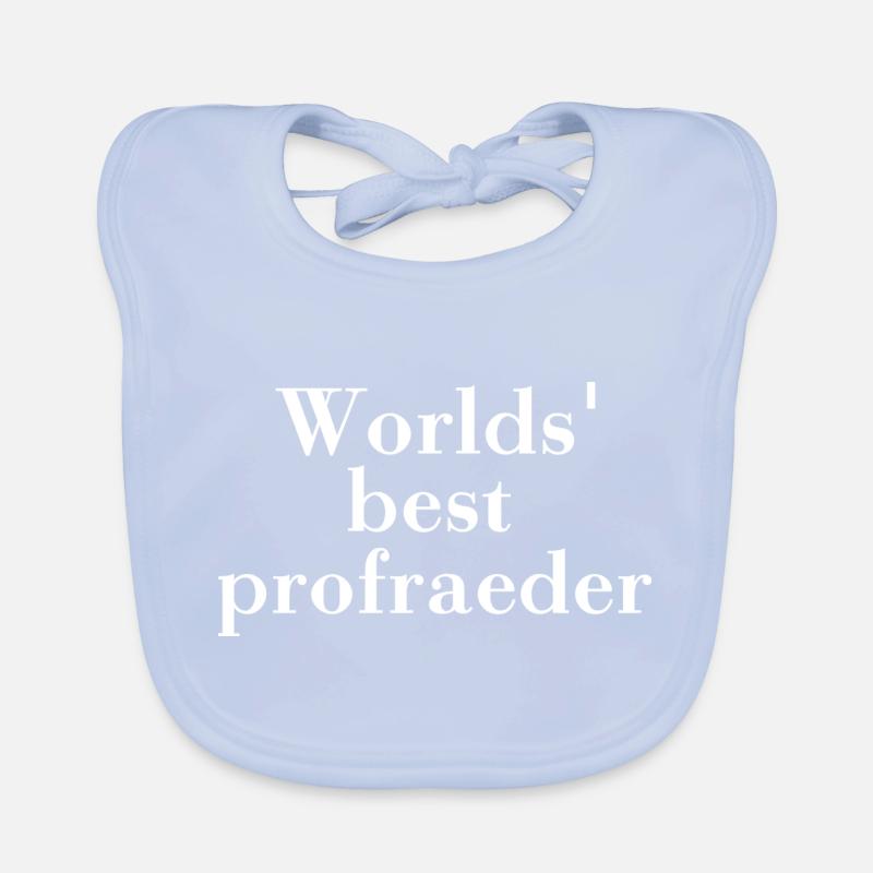 Worlds best proofreader. Proofreader translator Organic Baby Bibs