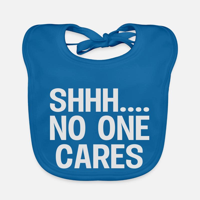 SHH... No one cares Organic Baby Bibs