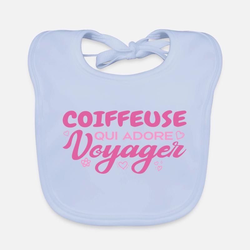 Coiffeuse globe-trotteuse passionnée de voyages Bavoir bio Bébé