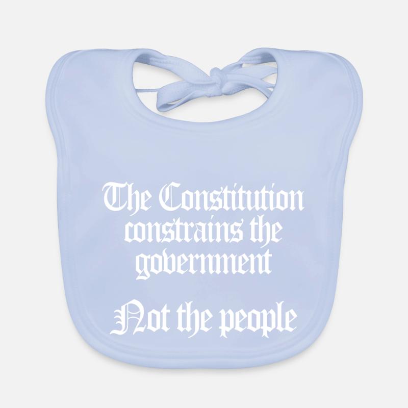 The Constitution Constrains The Government Gift Organic Baby Bibs