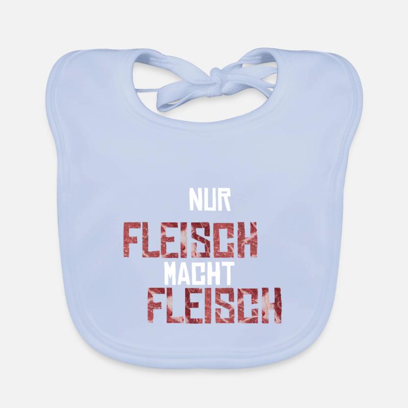 Nur Fleisch macht Fleisch Geschenkidee Baby Bio-Lätzchen