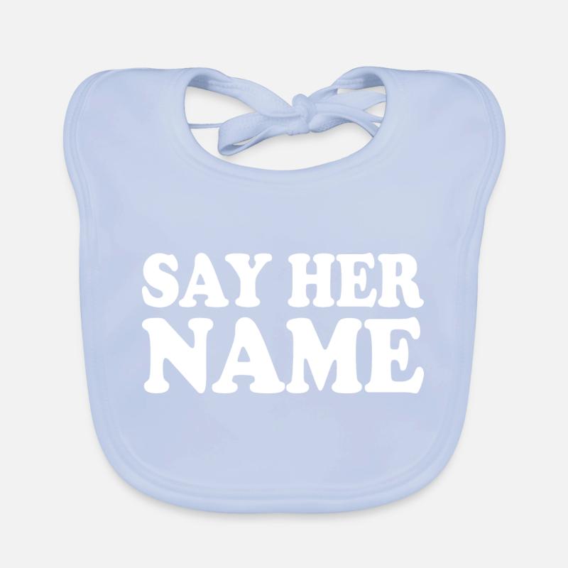 Say her name Organic Baby Bibs