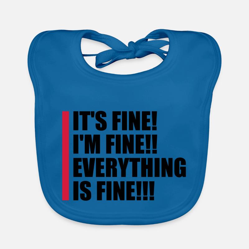 everything is fine Zitat Baby Bio-Lätzchen