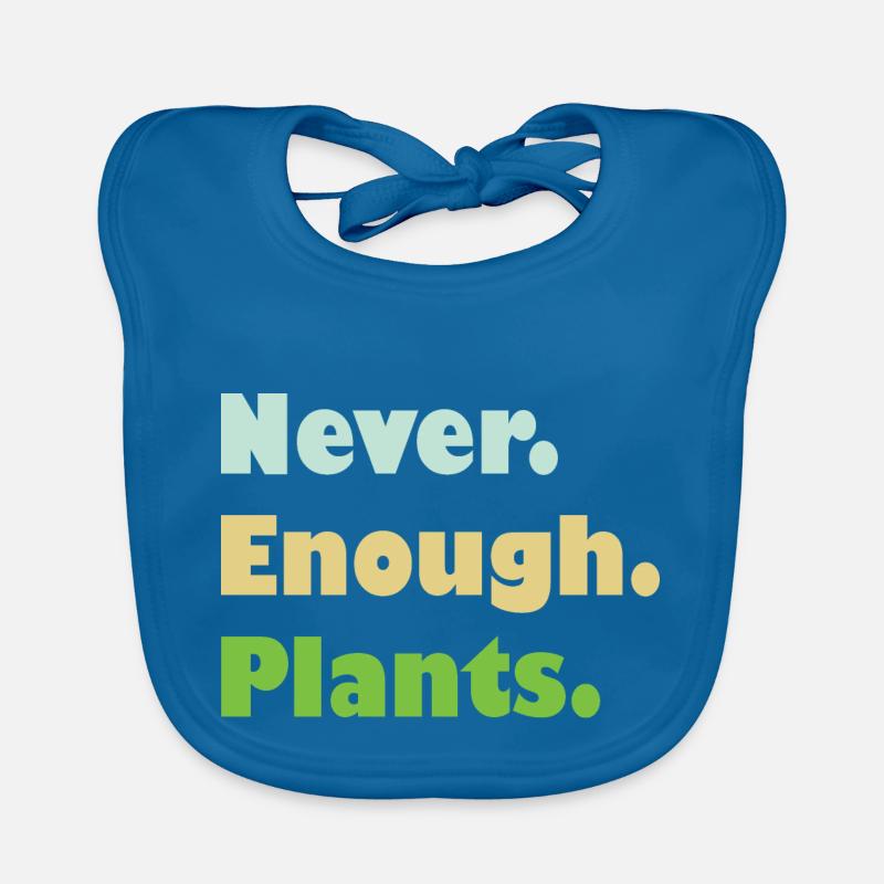 NEVER ENOUGH PLANTS - Plants House Organic Baby Bibs