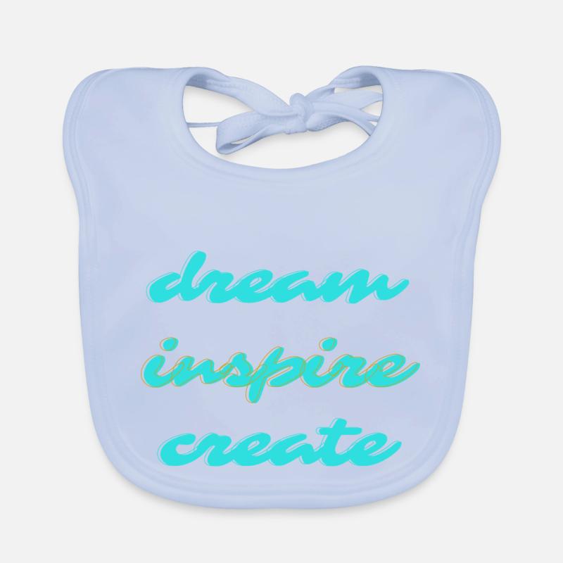 Dream Inspire Create Organic Baby Bibs