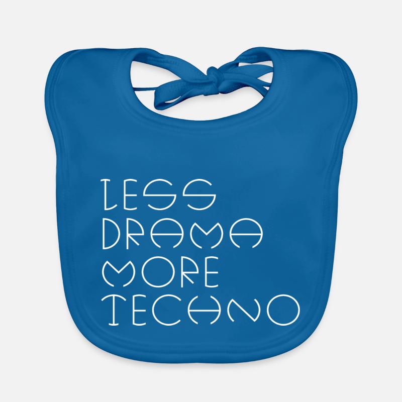 Less drama more techno Organic Baby Bibs