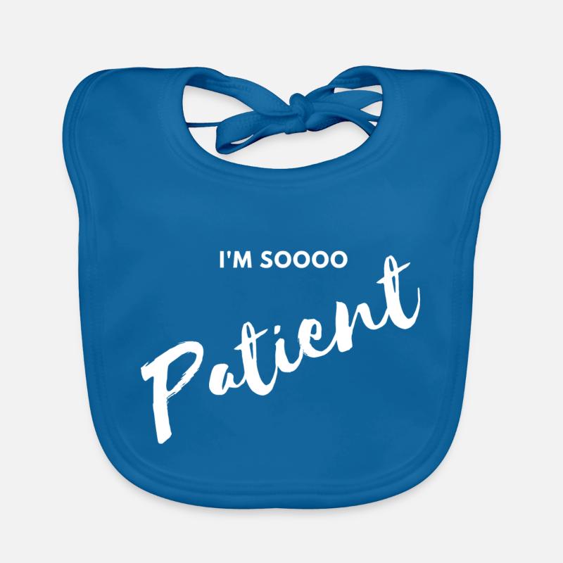 Je suis tellement patient - Bavoir bio Bébé - bleu paon