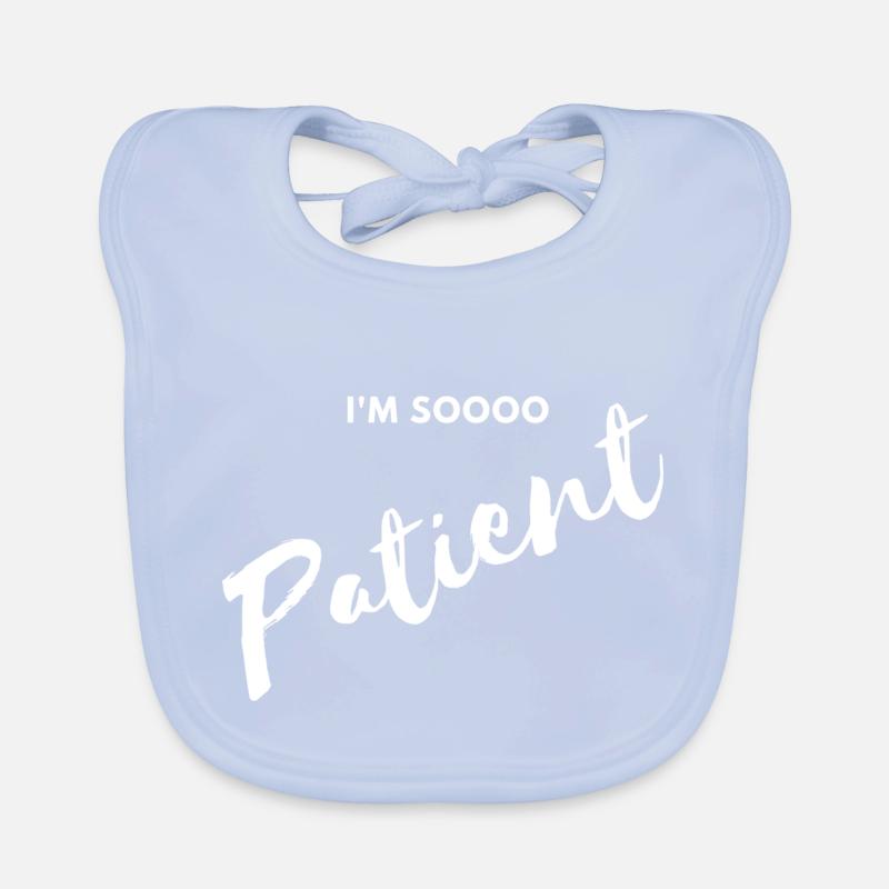 I'm soooo Patient Organic Baby Bibs