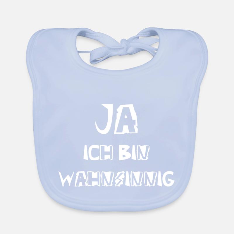 Ja ich bin wahnsinnig Baby Bio-Lätzchen