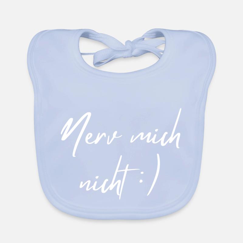 Nerv mich nicht Baby Bio-Lätzchen