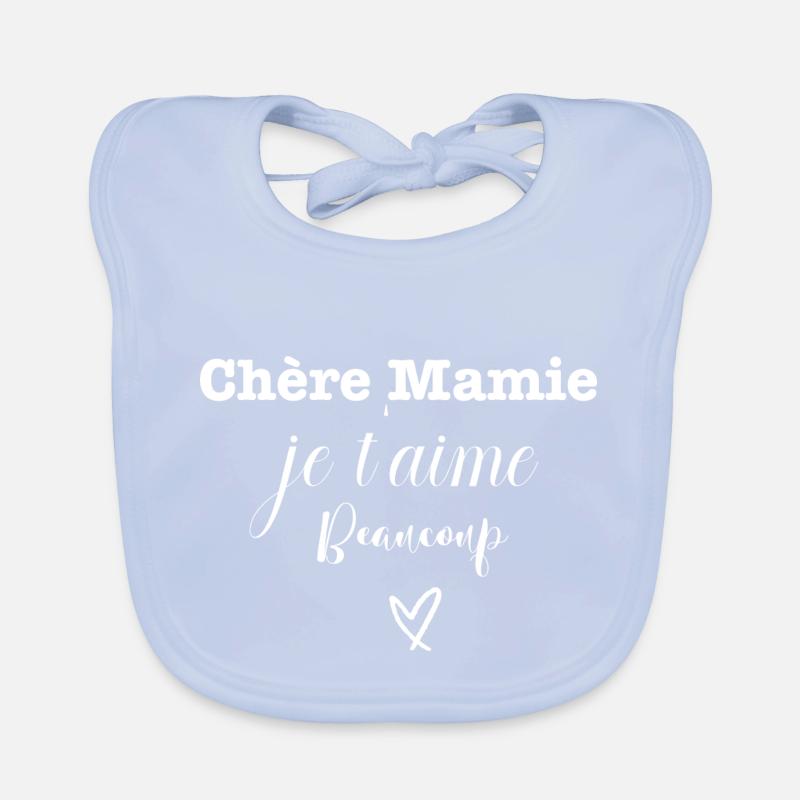Chère Mamie je t aime beaucoup Bavoir bio Bébé