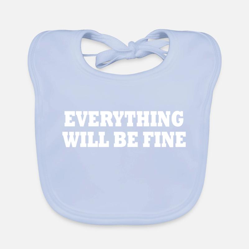 everything will be fine Bavoir bio Bébé