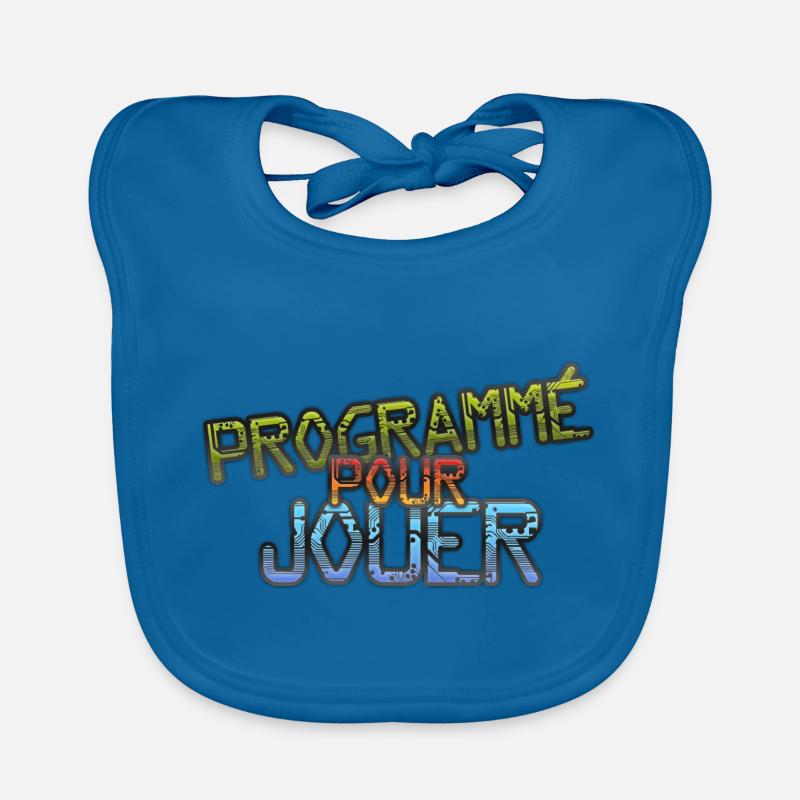 programmé pour jouer Bavoir bio Bébé