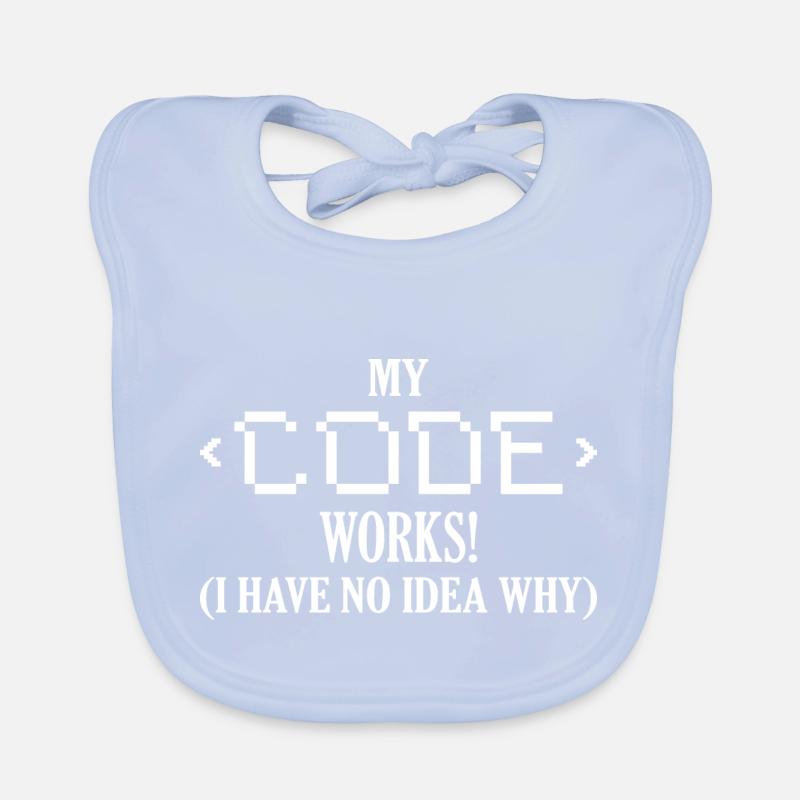 My Code Works! I Have No Idea Why Software Coding Baby Bio-Lätzchen
