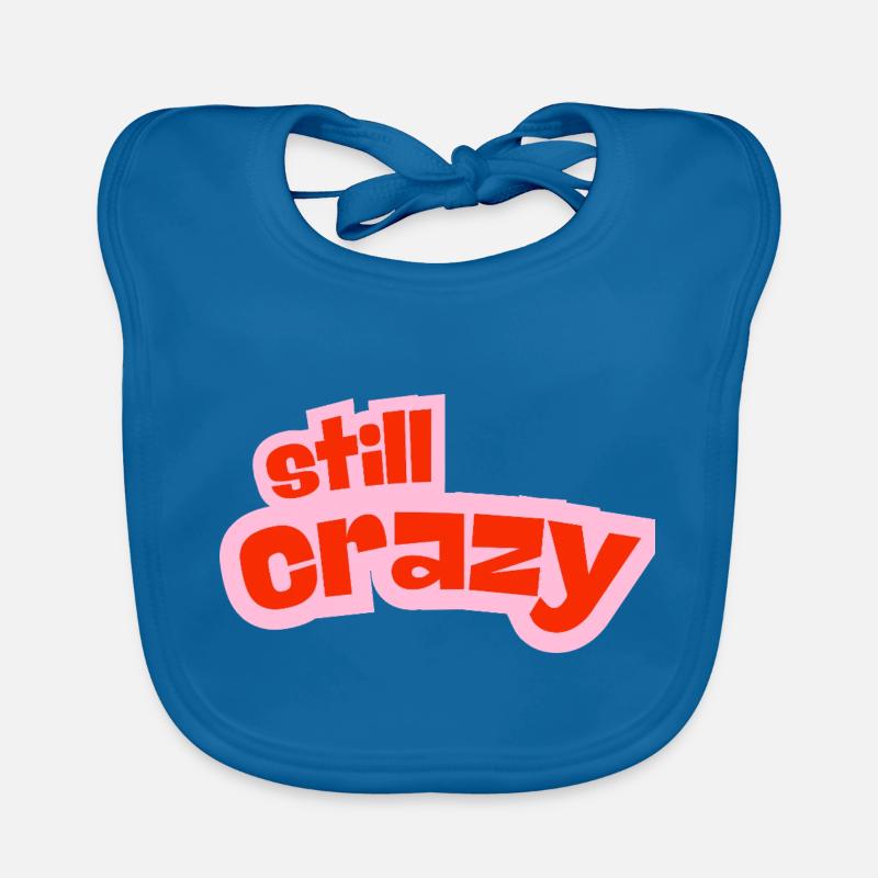 still crazy Organic Baby Bibs