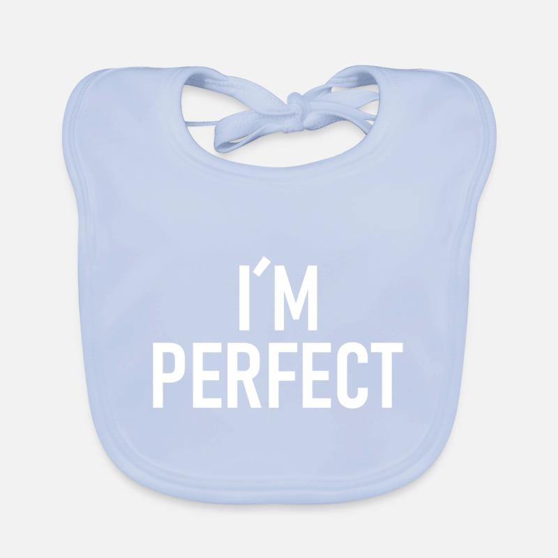 I am perfect - Ich bin perfekt Baby Bio-Lätzchen