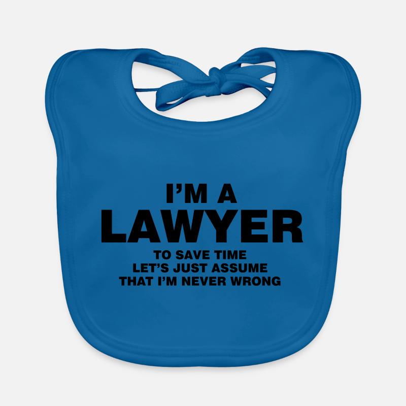 I'M A LAWYER NEVER WRONG - Bavoir bio Bébé - bleu paon