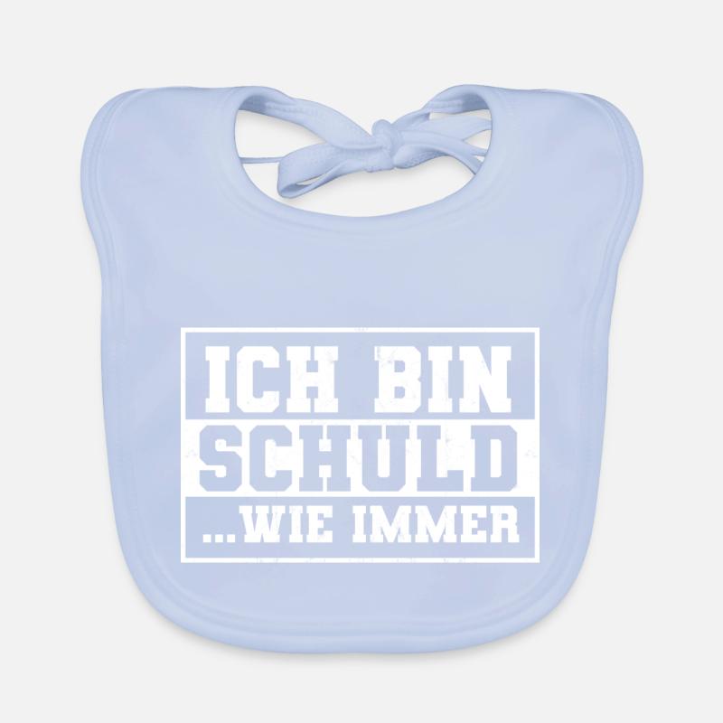 Ich Bin Schuld Witzig Sarkastisch Spruch Geschenk Baby Bio-Lätzchen