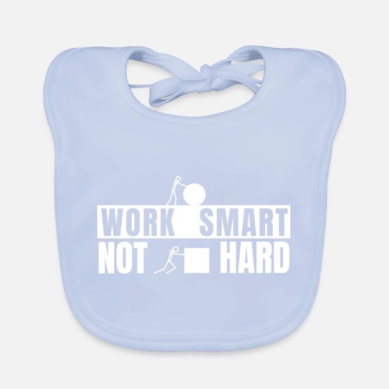 Work smart not hard - motivierender Spruch Baby Bio-Lätzchen