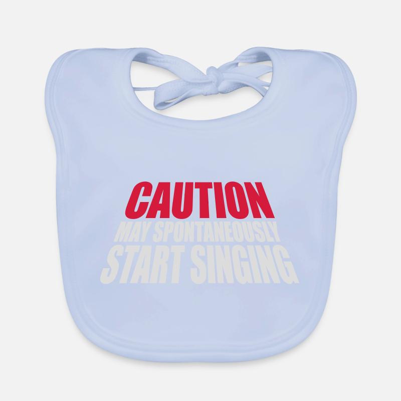 may spontaneously start singing Baby Bio-Lätzchen