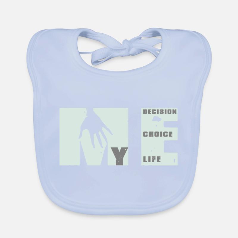 MEvolution: Choice, Decision, Life Organic Baby Bibs