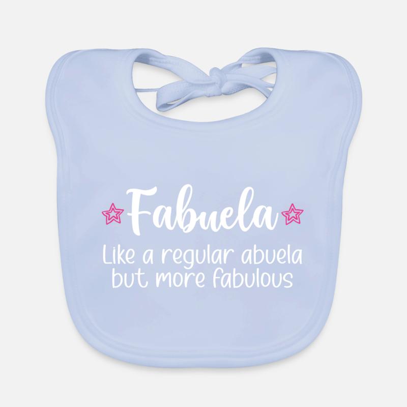 Fabuela Fabulous Abuela Grand-mère espagnole Bavoir bio Bébé