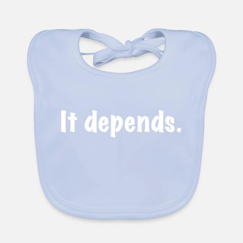 It Depends Baby Bio-Lätzchen