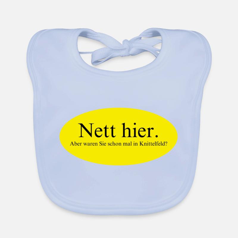 Nett hier, aber waren Sie schon mal in Knittelfeld Baby Bio-Lätzchen