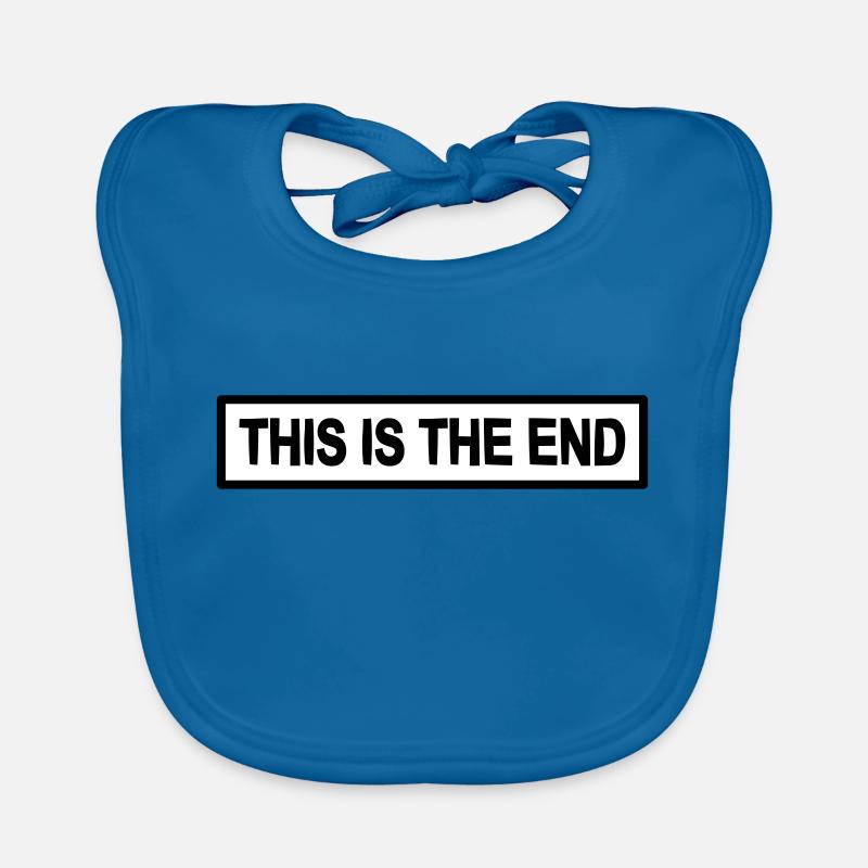 this is the end the end gift cool Organic Baby Bibs