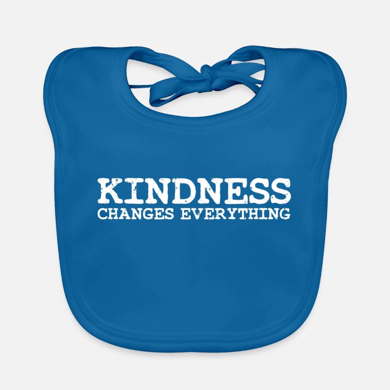 Cool Kindness Changes Everything For The Empathy Baby Bio-Lätzchen