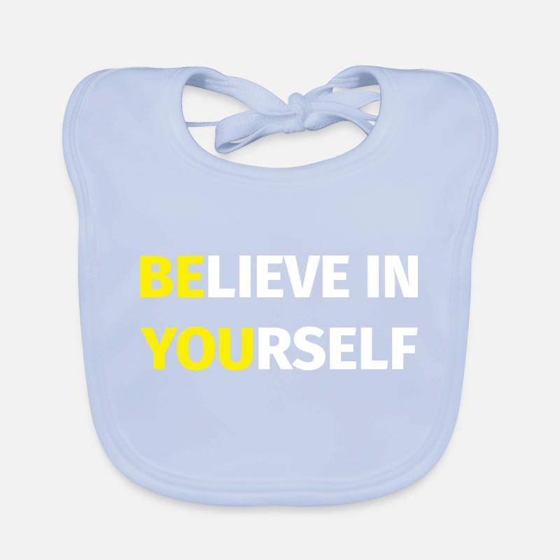 Glaube an dich selbst Baby Bio-Lätzchen