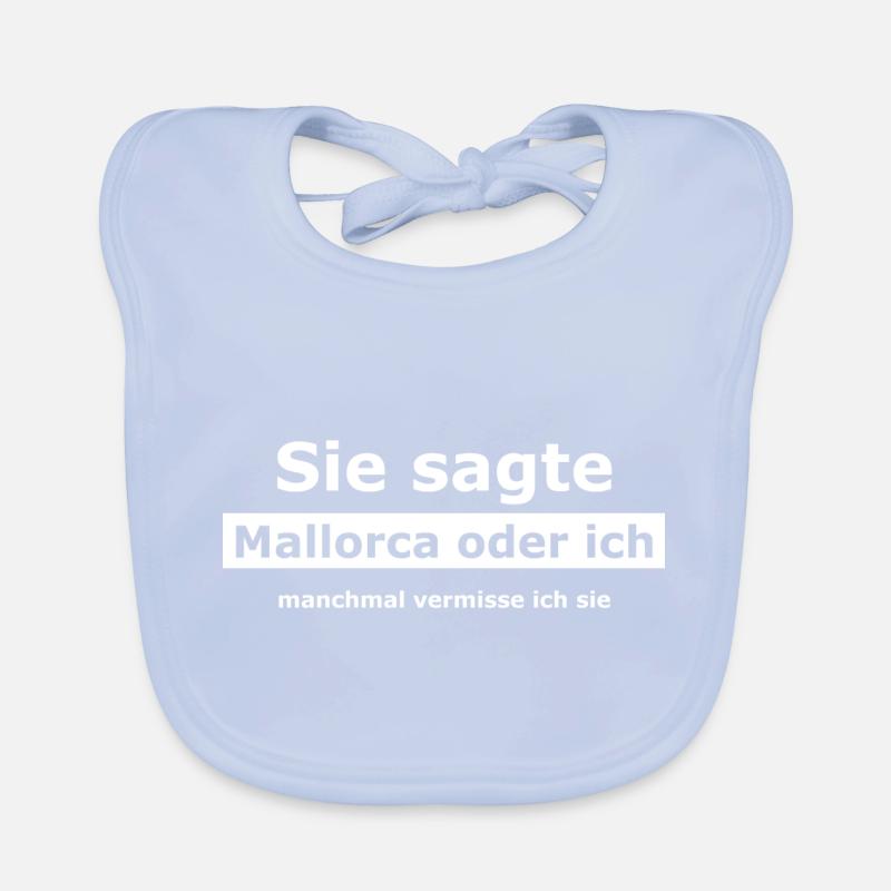 Mallorca oder ich - Das Kultshirt Baby Bio-Lätzchen