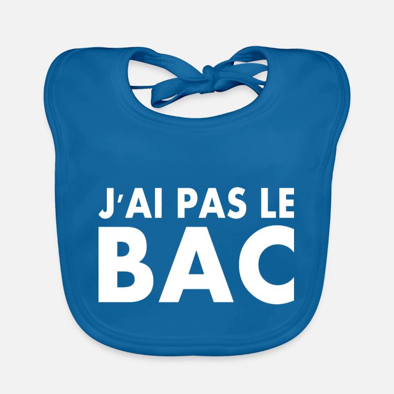 j'ai pas le bac Bavoir bio Bébé