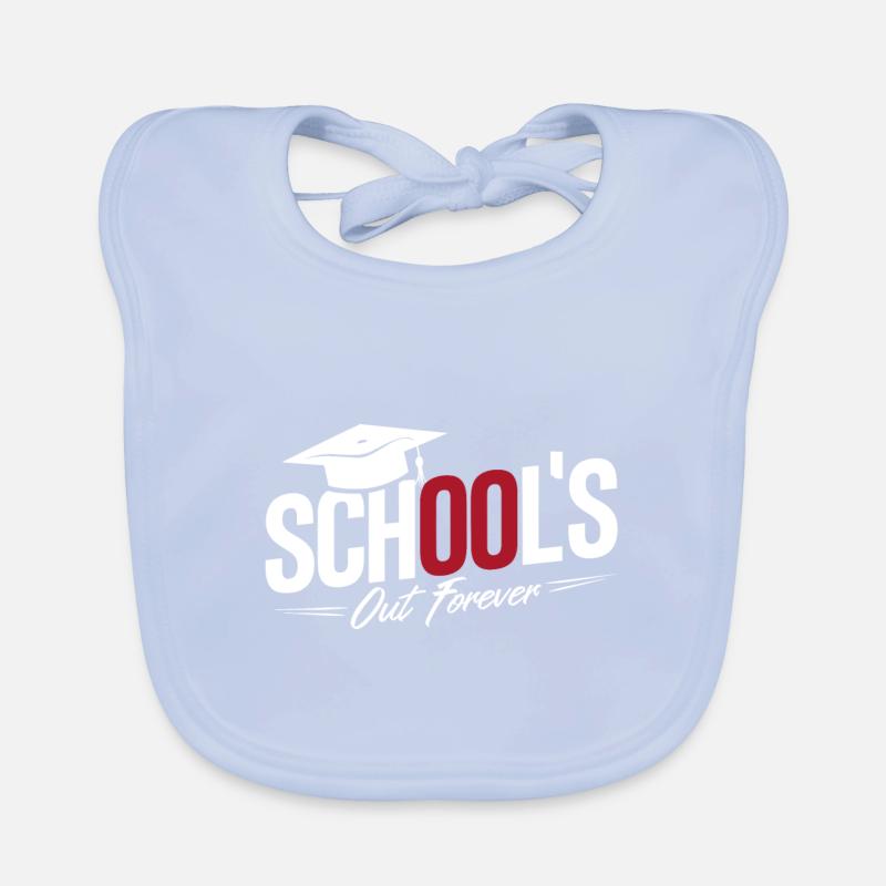 Schulabschluss Abschlussfeier School`s Out Forever Baby Bio-Lätzchen