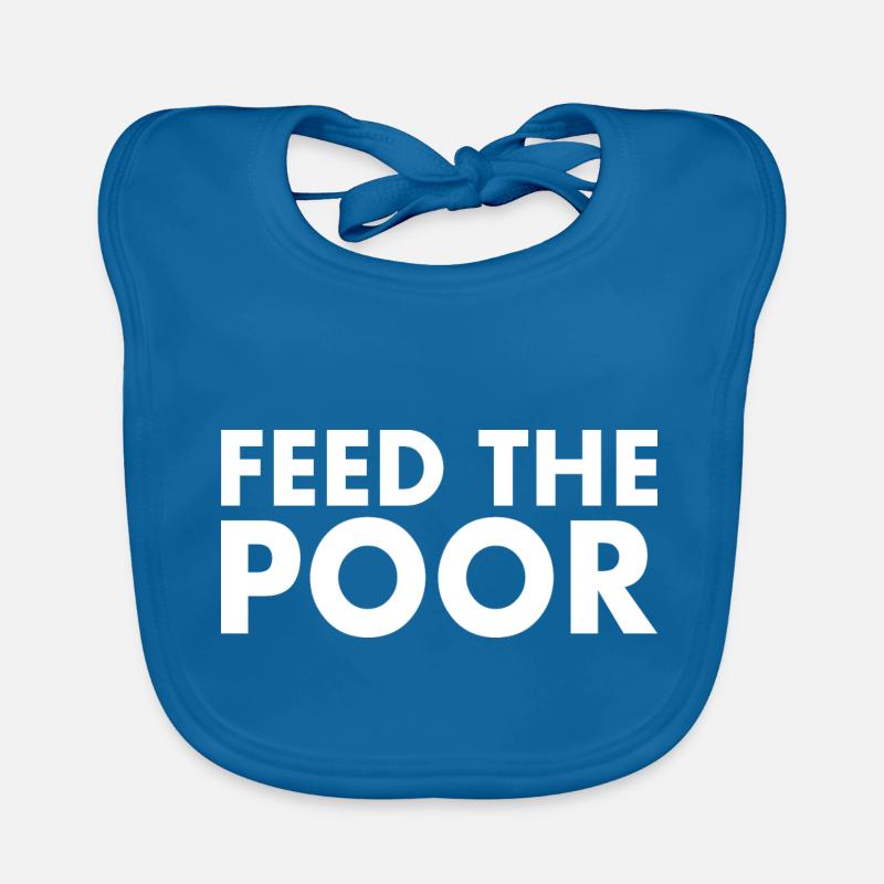 Feed the poor Organic Baby Bibs